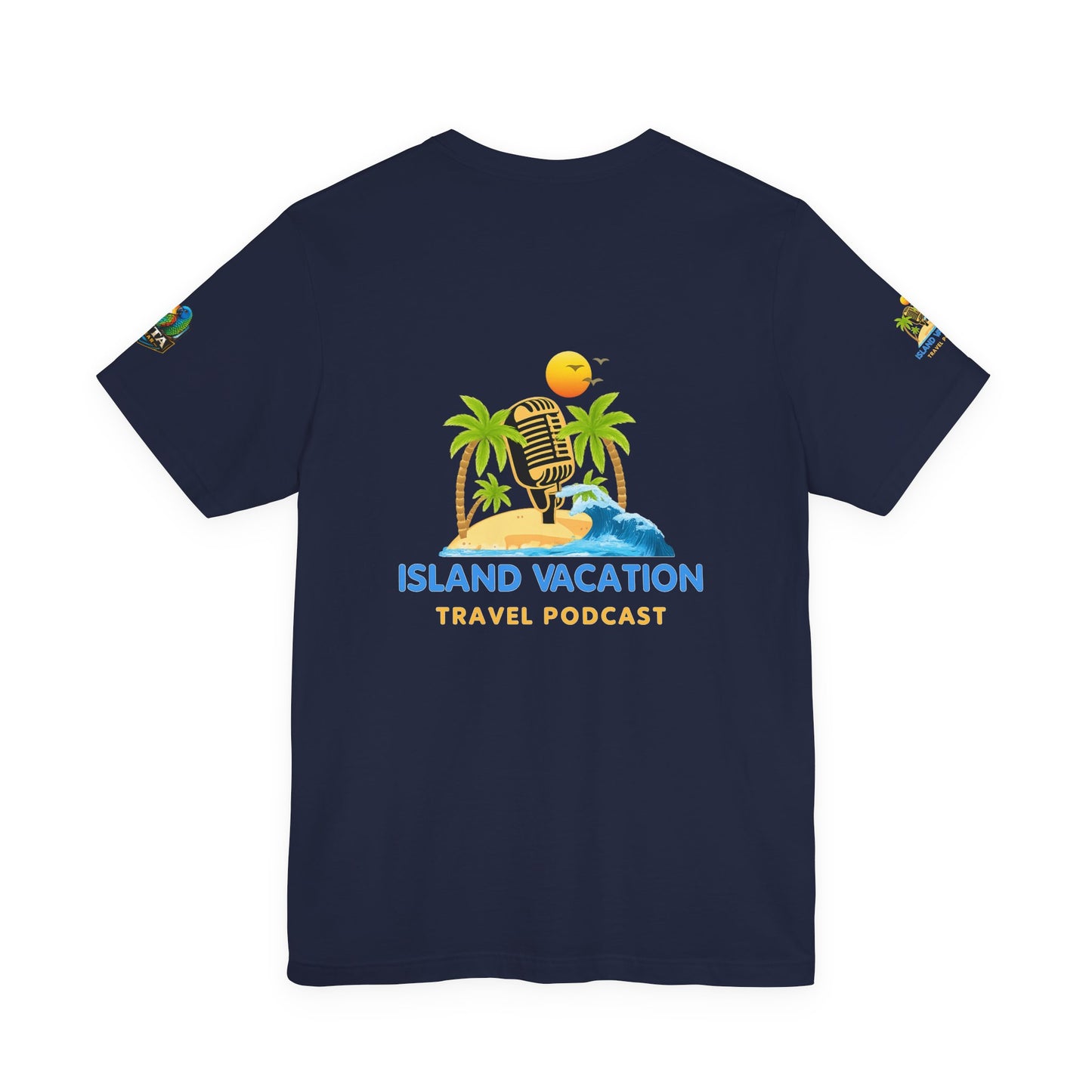 Island Vacation Travel Podcast Unisex Jersey Short Sleeve Tee